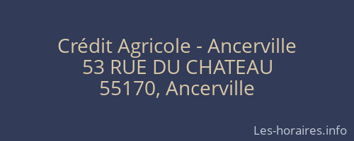Crédit Agricole - Ancerville
