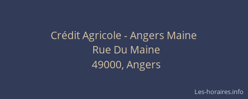 Crédit Agricole - Angers Maine