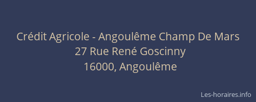 Crédit Agricole - Angoulême Champ De Mars