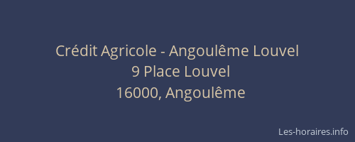 Crédit Agricole - Angoulême Louvel