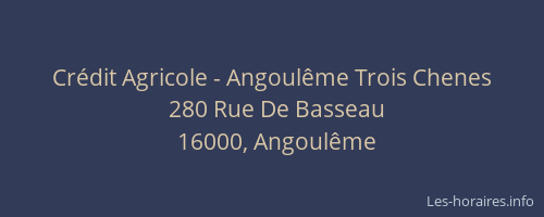 Crédit Agricole - Angoulême Trois Chenes