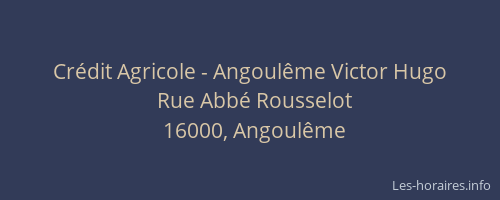 Crédit Agricole - Angoulême Victor Hugo