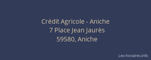 Crédit Agricole - Aniche
