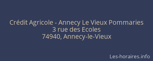 Crédit Agricole - Annecy Le Vieux Pommaries