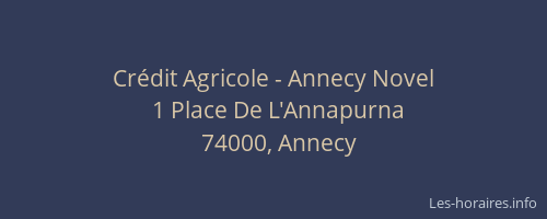 Crédit Agricole - Annecy Novel