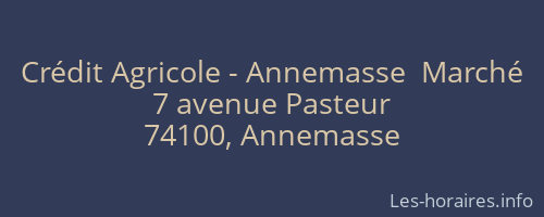 Crédit Agricole - Annemasse  Marché
