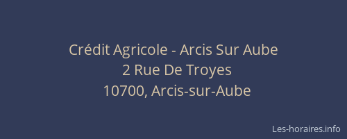 Crédit Agricole - Arcis Sur Aube