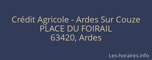 Crédit Agricole - Ardes Sur Couze