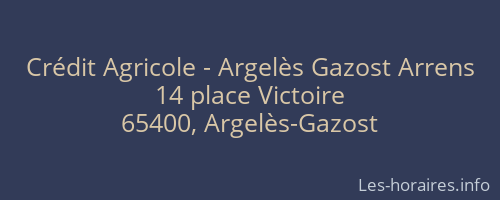 Crédit Agricole - Argelès Gazost Arrens