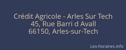Crédit Agricole - Arles Sur Tech