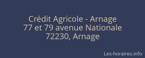 Crédit Agricole - Arnage