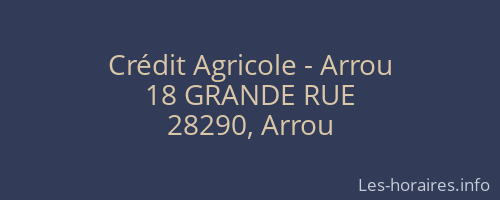 Crédit Agricole - Arrou