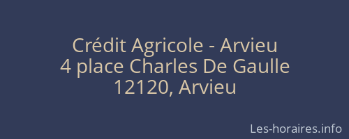 Crédit Agricole - Arvieu