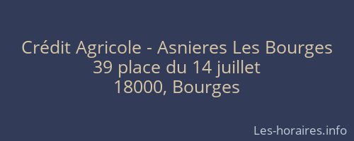 Crédit Agricole - Asnieres Les Bourges