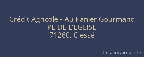 Crédit Agricole - Au Panier Gourmand