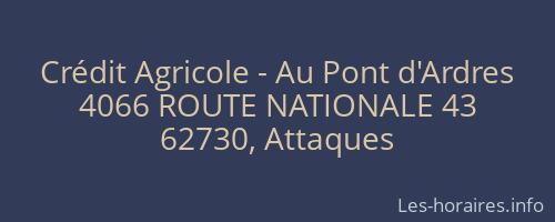 Crédit Agricole - Au Pont d'Ardres