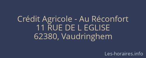 Crédit Agricole - Au Réconfort