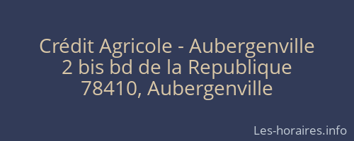 Crédit Agricole - Aubergenville