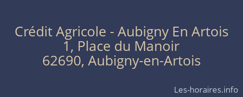 Crédit Agricole - Aubigny En Artois