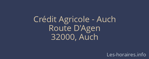 Crédit Agricole - Auch