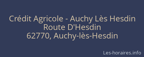 Crédit Agricole - Auchy Lès Hesdin