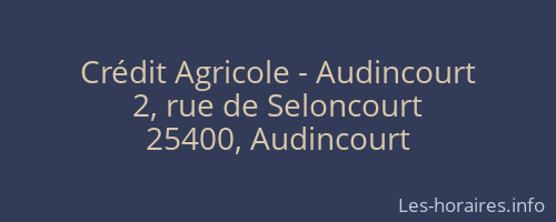 Crédit Agricole - Audincourt
