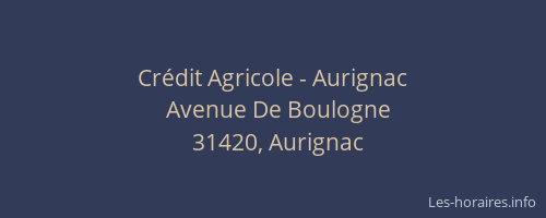 Crédit Agricole - Aurignac