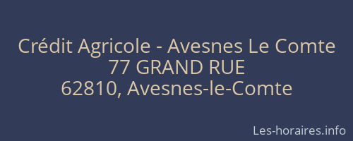 Crédit Agricole - Avesnes Le Comte