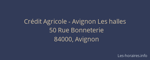 Crédit Agricole - Avignon Les halles