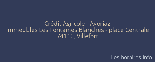 Crédit Agricole - Avoriaz