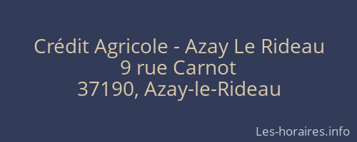 Crédit Agricole - Azay Le Rideau