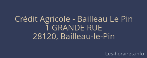 Crédit Agricole - Bailleau Le Pin