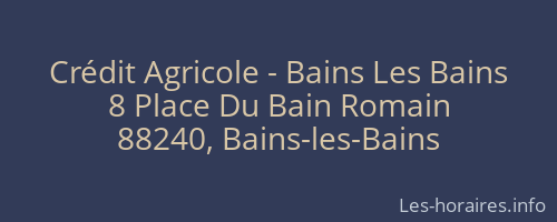 Crédit Agricole - Bains Les Bains