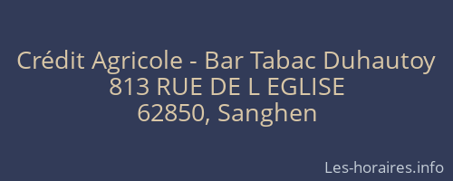 Crédit Agricole - Bar Tabac Duhautoy
