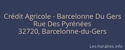 Crédit Agricole - Barcelonne Du Gers
