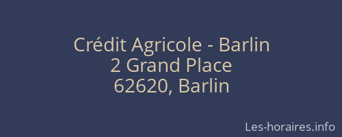 Crédit Agricole - Barlin