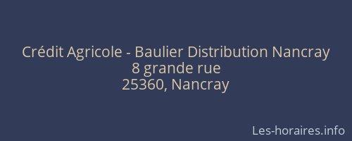 Crédit Agricole - Baulier Distribution Nancray