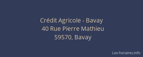 Crédit Agricole - Bavay