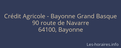 Crédit Agricole - Bayonne Grand Basque