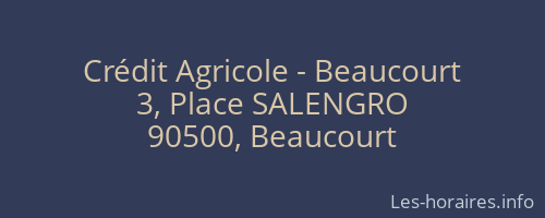 Crédit Agricole - Beaucourt