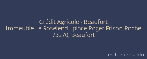 Crédit Agricole - Beaufort