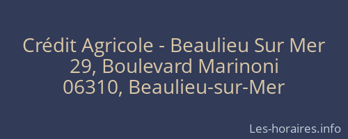 Crédit Agricole - Beaulieu Sur Mer