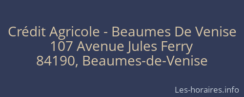 Crédit Agricole - Beaumes De Venise