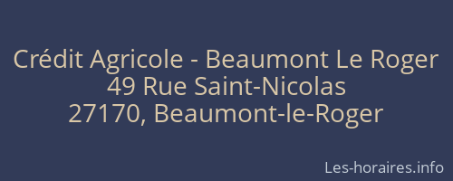 Crédit Agricole - Beaumont Le Roger