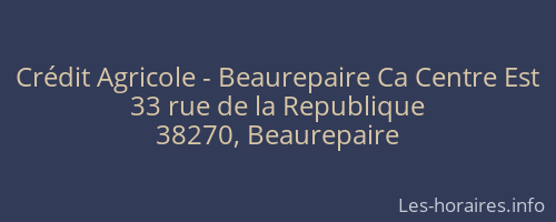 Crédit Agricole - Beaurepaire Ca Centre Est