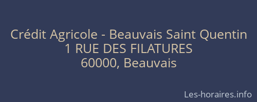 Crédit Agricole - Beauvais Saint Quentin