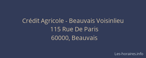 Crédit Agricole - Beauvais Voisinlieu