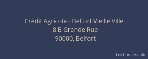 Crédit Agricole - Belfort Vieille Ville