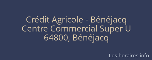 Crédit Agricole - Bénéjacq