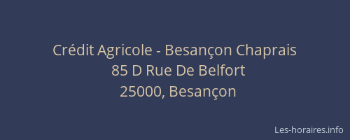 Crédit Agricole - Besançon Chaprais